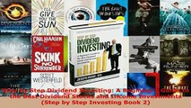 PDF  Step by Step Dividend Investing A Beginners Guide to the Best Dividend Stocks and Income Download Online