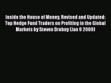 [Read book] Inside the House of Money Revised and Updated: Top Hedge Fund Traders on Profiting