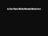 Download In Like Flynn (Molly Murphy Mysteries)  Read Online