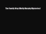 PDF The Family Way (Molly Murphy Mysteries) Free Books