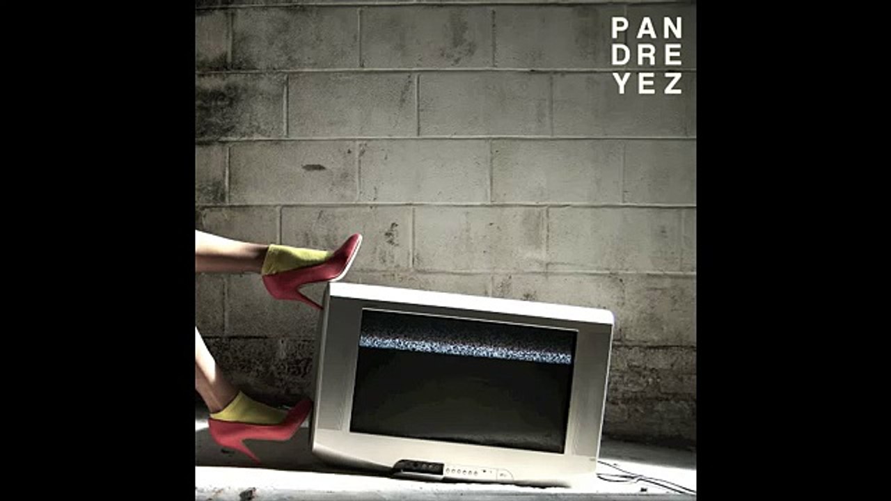 Pandr Eyez - Little Bit