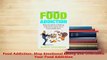 PDF  Food Addiction Stop Emotional Eating and Overcome Your Food Addiction Download Full Ebook