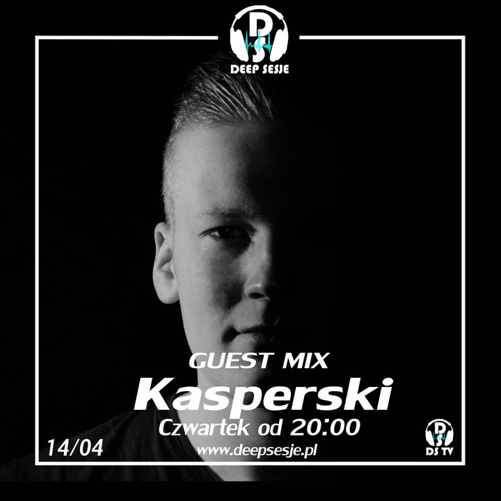 Kasperski Dj Set Deep Sesje Guest Mix