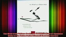 Read  The Wind from Vulture Peak The Buddhification of Japanese Waka in the Heian Period  Full EBook