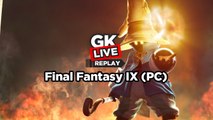 Final Fantasy IX - GK Live