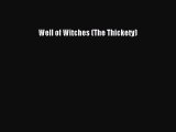 [Read Book] Well of Witches (The Thickety)  Read Online