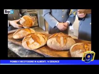 Piombo e micotossine in alimenti: 14 denunce