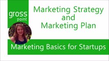 #2. Marketing for Startups: Marketing Strategy and Marketing Plan