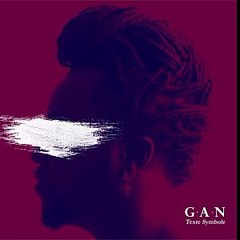 G.A.N - L’amour change (feat. Imani) // (Texte Symbole album 2016)