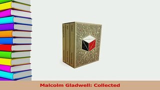 PDF  Malcolm Gladwell Collected Download Online