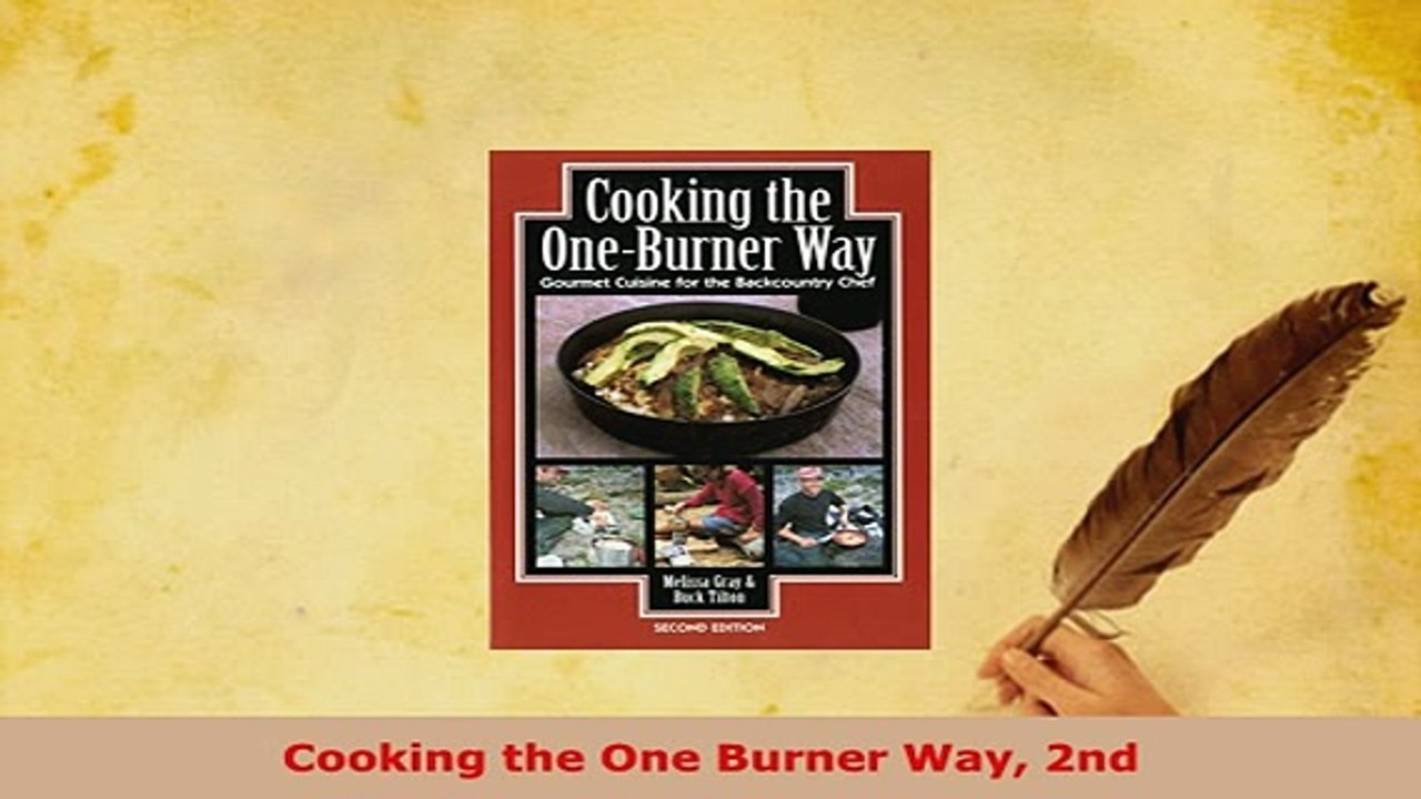 PDF  Cooking the One Burner Way 2nd Ebook