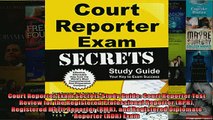 Free PDF Downlaod  Court Reporter Exam Secrets Study Guide Court Reporter Test Review for the Registered  BOOK ONLINE