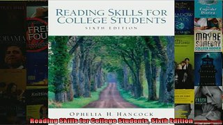 FREE DOWNLOAD  Reading Skills for College Students Sixth Edition  DOWNLOAD ONLINE