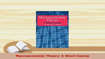 Download  Macroeconomic Theory A Short Course Ebook