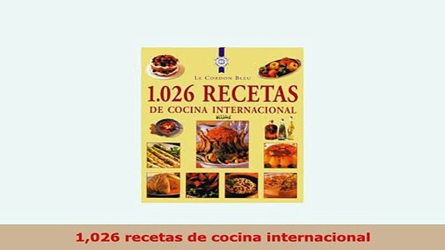 PDF 1026 recetas de cocina internacional PDF Book Free