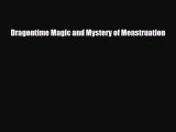 Download ‪Dragontime Magic and Mystery of Menstruation‬ PDF Free