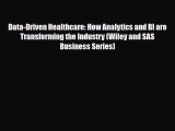 [PDF Download] Data-Driven Healthcare: How Analytics and BI are Transforming the Industry (Wiley