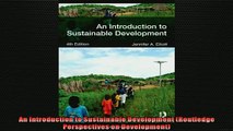 READ book  An Introduction to Sustainable Development Routledge Perspectives on Development  BOOK ONLINE