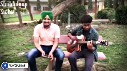 Tappe ● SHUBHDEEP SIDHU ● Latest Punjabi Songs - 2016 ● Punjabi Folk Music ● WavePunjabi