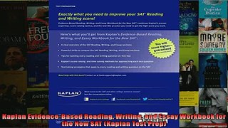 READ book  Kaplan EvidenceBased Reading Writing and Essay Workbook for the New SAT Kaplan Test  FREE BOOOK ONLINE