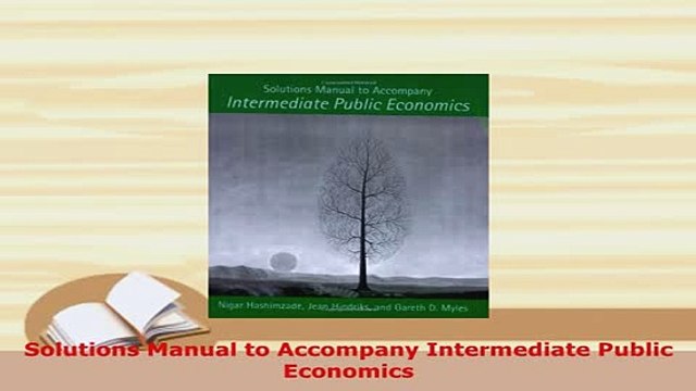Download Solutions Manual to Accompany Intermediate Public Economics Free Books