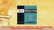 Read  The Complete Guide to Mediation The CuttingEdge Approach to Family Law Practice Ebook Free