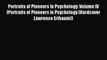 Read Portraits of Pioneers in Psychology: Volume IV (Portraits of Pioneers in Psychology (Hardcover