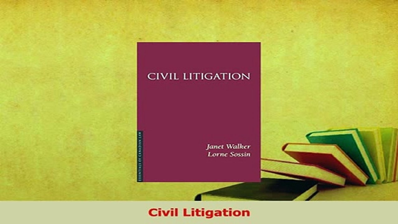 Read  Civil Litigation Ebook Free