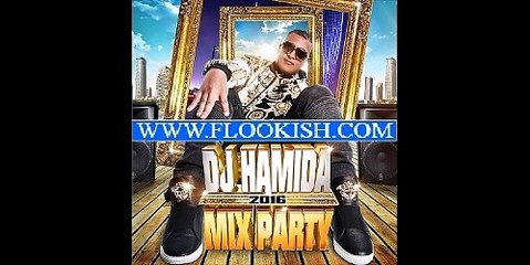 DJ Hamida - Le sang chaud  feat. Zifou ( Mix Party 2016 )