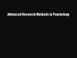 Download Advanced Research Methods in Psychology Ebook Free