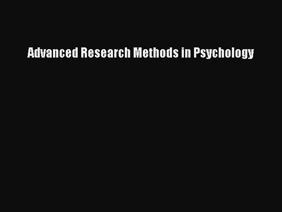 Download Advanced Research Methods in Psychology Ebook Free