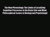 [Read book] The New Phrenology: The Limits of Localizing Cognitive Processes in the Brain (Life