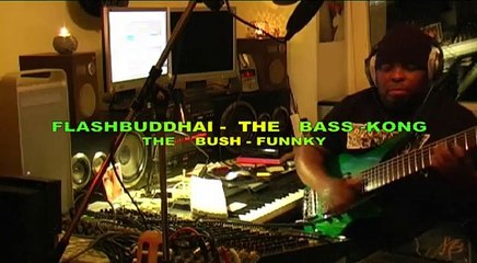 FLASHBUDDHAI  AFRIKAN  TALKING  BASS