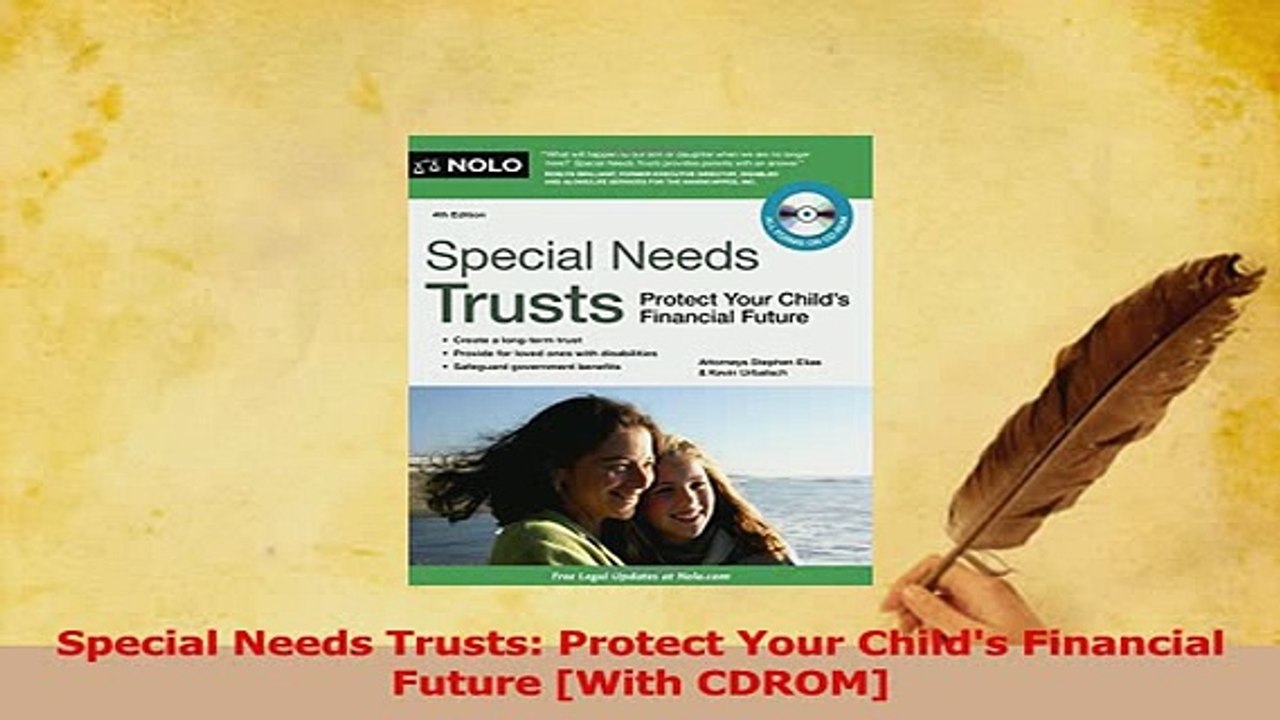 Read  Special Needs Trusts Protect Your Childs Financial Future With CDROM Ebook Free