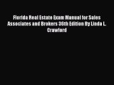Download Florida Real Estate Exam Manual for Sales Associates and Brokers 36th Edition By Linda