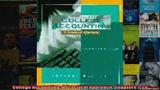 EBOOK ONLINE  College Accounting A Practical Approach Chapters 126 READ ONLINE