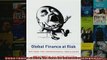 READ book  Global Finance at Risk The Case for International Regulation  FREE BOOOK ONLINE