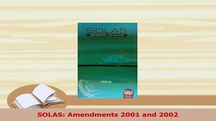 Download  SOLAS Amendments 2001 and 2002 PDF Online