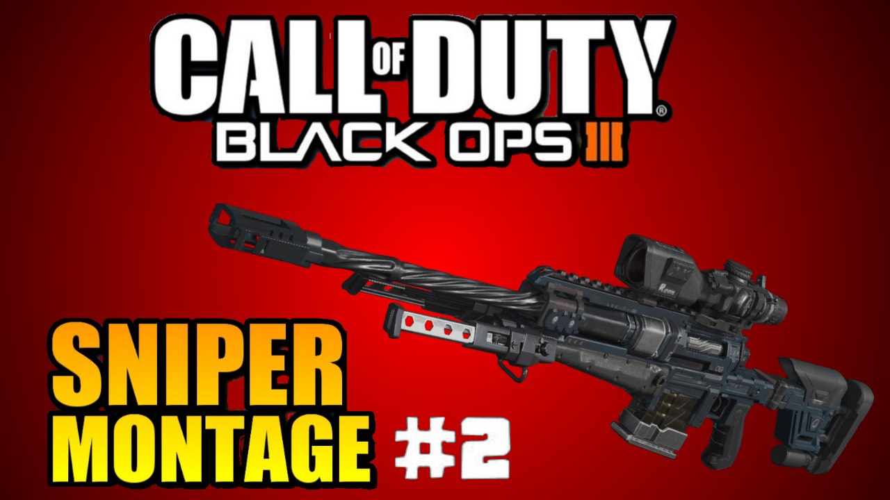 Bo3 Sniper Montage W/ MonsterMix part 2