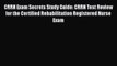 Download CRRN Exam Secrets Study Guide: CRRN Test Review for the Certified Rehabilitation Registered