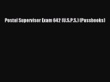 PDF Postal Supervisor Exam 642 (U.S.P.S.) (Passbooks)  Read Online