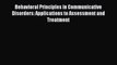 Read Behavioral Principles in Communicative Disorders: Applications to Assessment and Treatment
