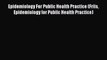 [PDF] Epidemiology For Public Health Practice (Friis Epidemiology for Public Health Practice)