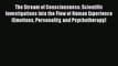 [Read book] The Stream of Consciousness: Scientific Investigations into the Flow of Human Experience