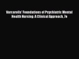 Read Varcarolis' Foundations of Psychiatric Mental Health Nursing: A Clinical Approach 7e Ebook