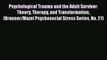 [Read book] Psychological Trauma and the Adult Survivor: Theory Therapy and Transformation