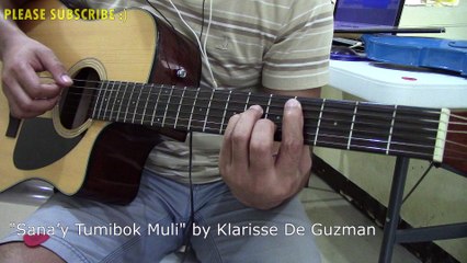 How To Play 'Sana’y Tumibok Muli' by Klarisse De Guzman (Lyrics & Chords Guitar)
