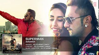 SUPERMAN Full Song _ ZORAWAR _ Yo Yo Honey Singh _ T-Series