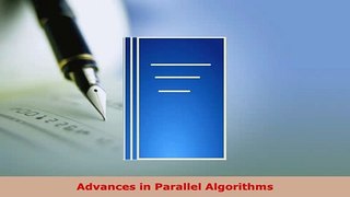 PDF  Advances in Parallel Algorithms Free Books