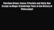 Read Giordano Bruno: Cause Principle and Unity: And Essays on Magic (Cambridge Texts in the